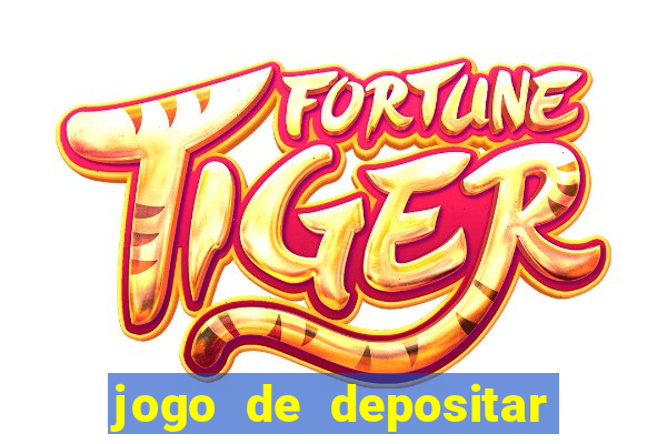 jogo de depositar 5 reais